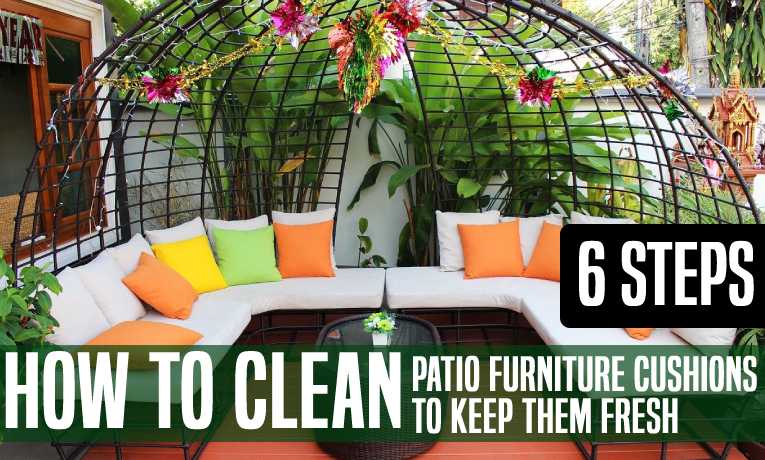 How To Clean Patio Furniture Cushions To Keep Them Fresh