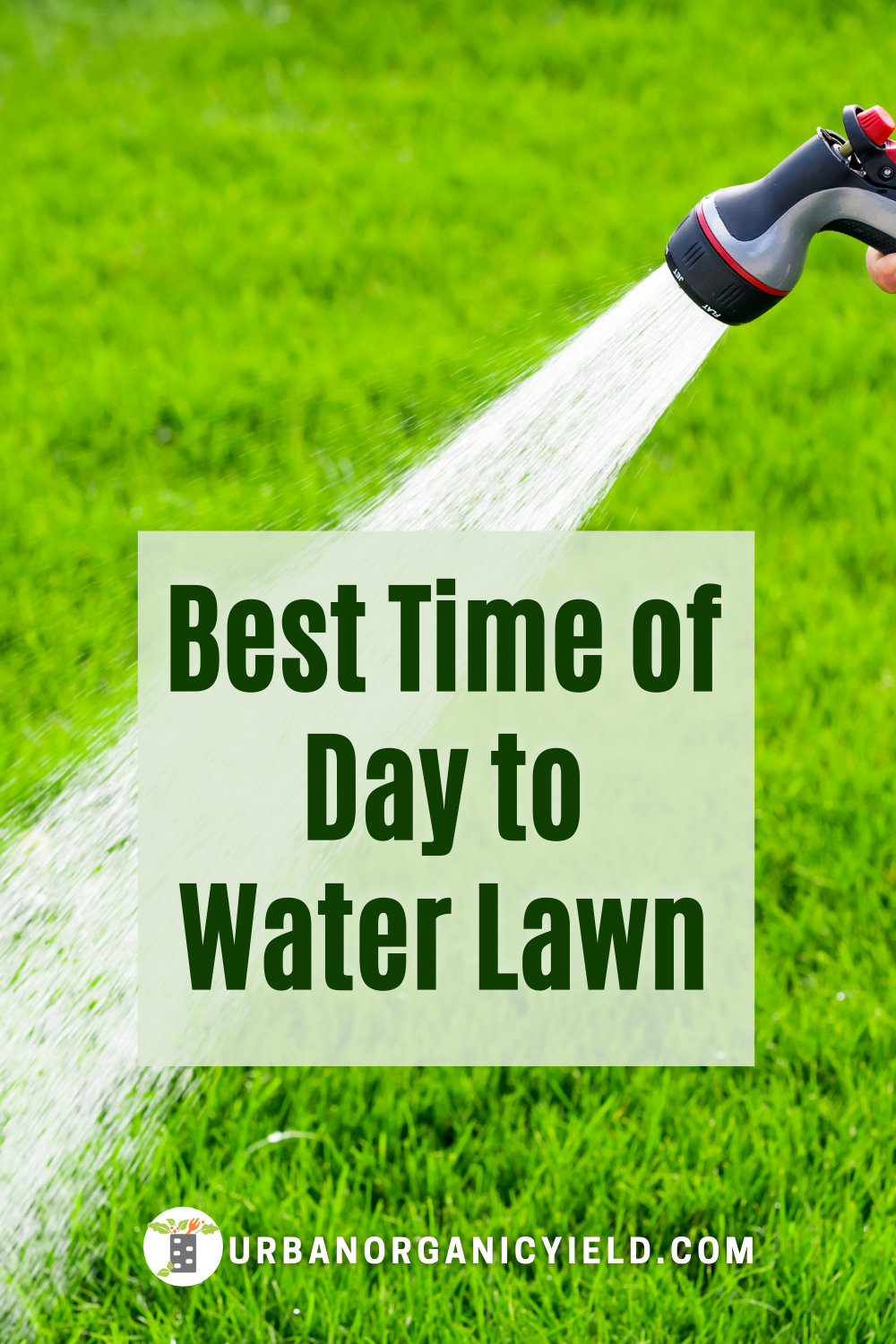 Scheduling the Best Time to Water a Lawn