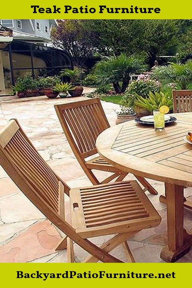 Teak wood patio and garden furniture is definitely long ...